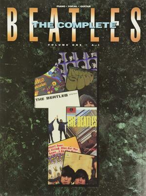 The Complete Beatles, Vol. 1 by The Beatles