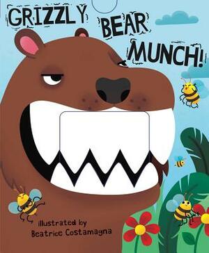 Grizzly Bear Munch! by Little Bee Books