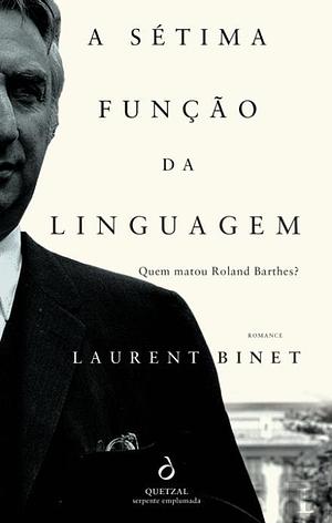 A Sétima Função da Linguagem by Laurent Binet