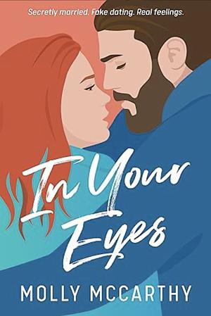 In Your Eyes by Molly McCarthy