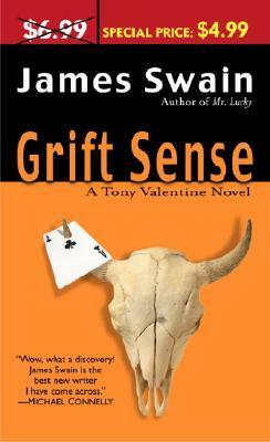 Grift Sense by James Swain