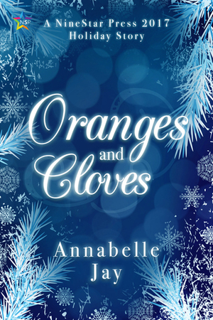 Oranges and Cloves by Annabelle Jay