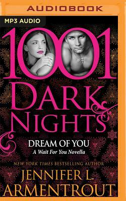 Dream of You by Jennifer L. Armentrout