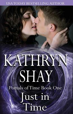 Just In Time by Kathryn Shay