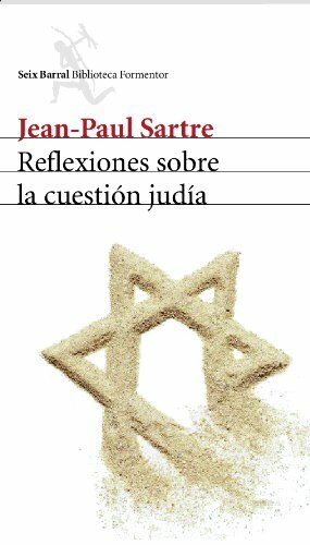 Reflexiones sobre la cuestión judía by Jean-Paul Sartre