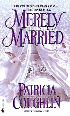 Merely Married by Patricia Coughlin