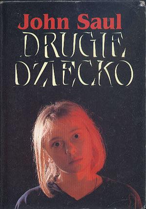 Drugie dziecko by John Saul