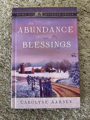 An Abundance of Blessings by Carolyne Aarsen