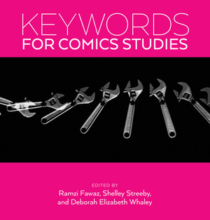 Keywords for Comics Studies by 