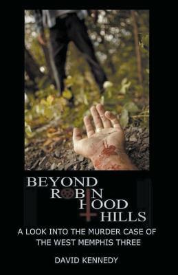 Beyond Robin Hood Hills by David Kennedy