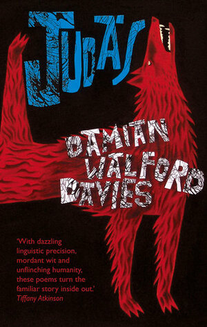 Judas by Damian Walford Davies