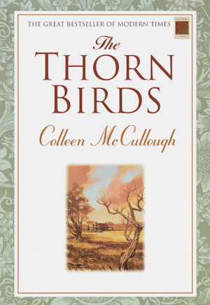 The Thorn Birds by Colleen McCullough