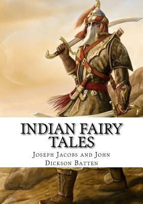 Indian Fairy Tales by Joseph Jacobs