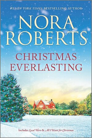 Christmas Everlasting by Nora Roberts