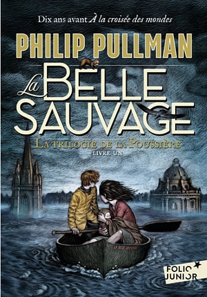 La Belle Sauvage by Philip Pullman