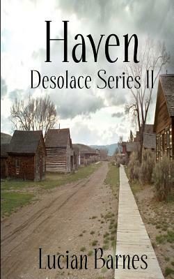 Haven: Desolace Series II by Lucian Barnes