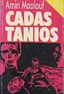 Cadas Tanios by Ida Sundari Husen, Amin Maalouf