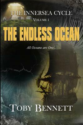 The Endless Ocean by Toby Bennett
