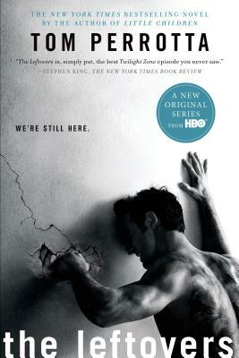 The Leftovers by Tom Perrotta