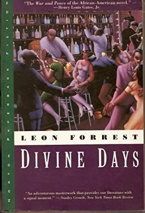 Divine Days by Leon Forrest