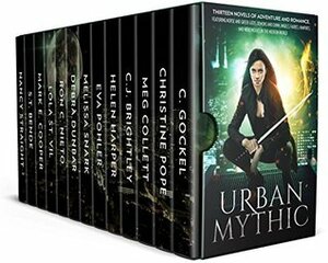 Urban Mythic: Thirteen Novels of Adventure and Romance, featuring Norse and Greek Gods, Demons and Djinn, Angels, Fairies, Vampires, and Werewolves in the Modern World by Debra Dunbar, Eva Pohler, Christine Pope, S.T. Bende, Ron C. Nieto, Mark E. Cooper, Lola St. Vil, Helen Harper, Nancy Straight, C. Gockel, C.J. Brightley, Melissa Snark, Meg Collett