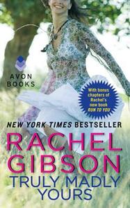 Truly Madly Yours by Rachel Gibson