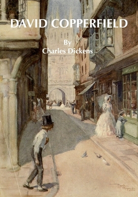 David Copperfield by Charles Dickens