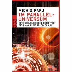 Im Paralleluniversum by Michio Kaku