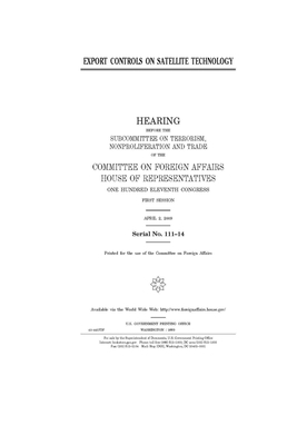 Export controls on satellite technology by United Stat Congress, Committee on Foreign Affairs (house), United States House of Representatives