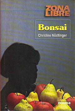 Bonsai by Christine Nöstlinger