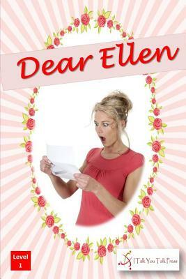 Dear Ellen by I. Talk You Talk Press