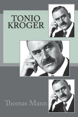 Tonio Kroger by Thomas Mann