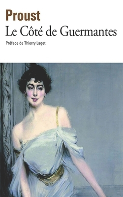 Le Côté de Guermantes by Marcel Proust