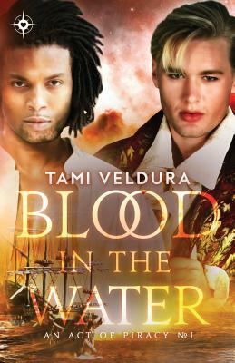 Blood In The Water by Tami Veldura