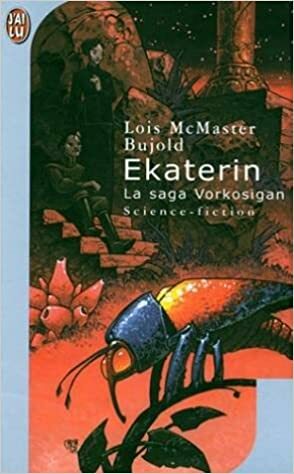 Ekaterin by Lois McMaster Bujold