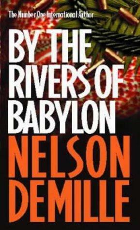 Lágrimas sobre a Babilónia by Nelson DeMille
