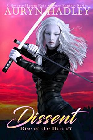 Dissent by Auryn Hadley