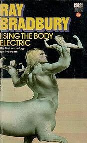 I Sing The Body Electric! by Ray Bradbury