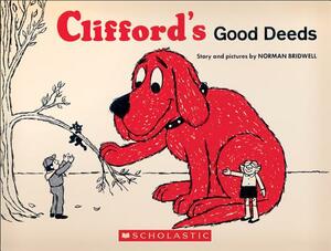 Clifford's Good Deeds (Vintage Hardcover Edition) by Norman Bridwell