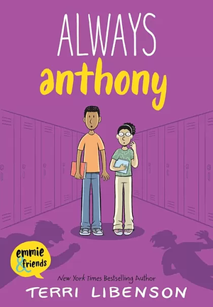 Always Anthony by Terri Libenson