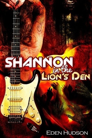 Shannon in the Lion's Den by eden Hudson