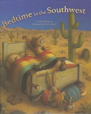 Bedtime in the Southwest by Mona Hodgson