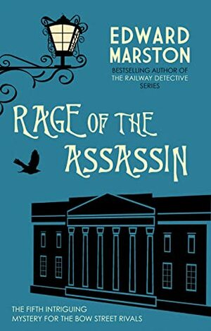 Rage of the Assassin by Edward Marston