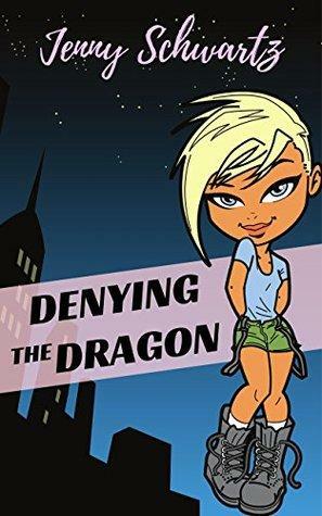 Denying the Dragon: Paranormal Romance by Jenny Schwartz