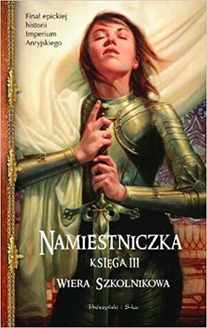 Namiestniczka. Spadająca strzała. by Wiera Szkolnikowa