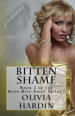 Bitten Shame by Olivia Hardin