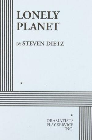 Lonely Planet by Steven Dietz