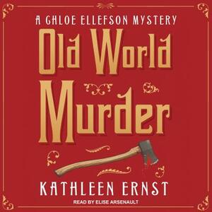 Old World Murder by Kathleen Ernst