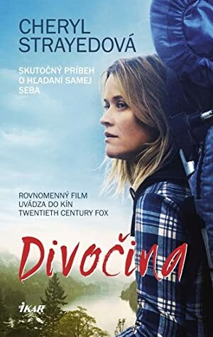 Divočina by Cheryl Strayed, Saskia Hudecová