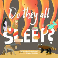 Do They All Sleep? by Srividhya Lakshmanan